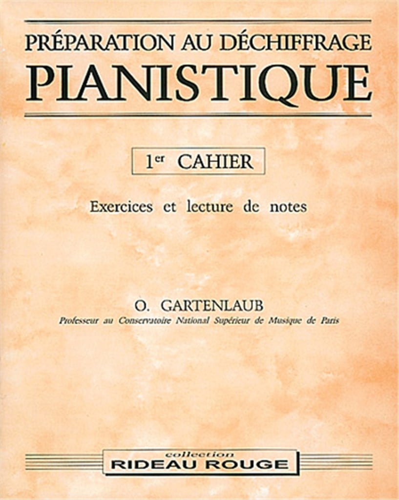 Préparation Au Déchiffrage Pianistique - 1e Cahier